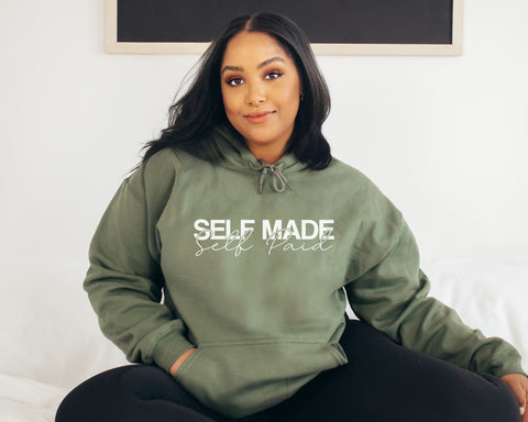 Self Made Self Paid Hoodie | Entrepreneur Hoodie | Gift For Her | Gift For Him | Millionaire Mindset | Business Owner Gift | Hustle
