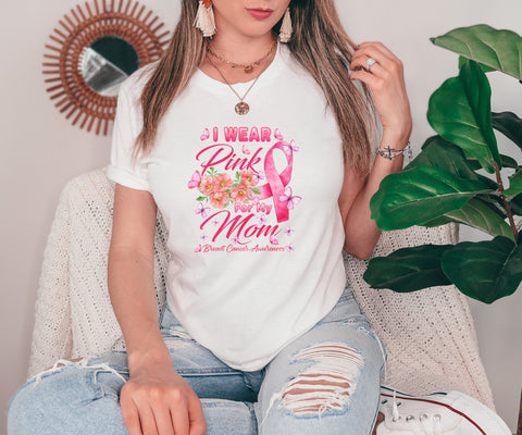 I Wear Pink For My Mom Breast Cancer Tee | Cancer Survivor Shirt | Breast Cancer Awareness Gift | Pink Ribbon Shirts | Cancer Support